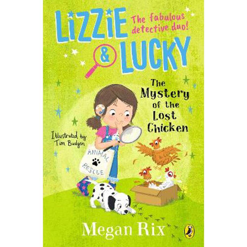 Lizzie and Lucky: The Mystery of the Lost Chicken (Paperback) - Megan Rix